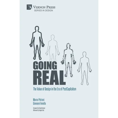 Going Real: The Value of Design in the Era of PostCapitalism