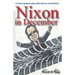 Nixon in December: One Day in 1987 That Changed The World