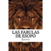 Las fabulas de Esopo