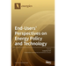 End-Users' Perspectives on Energy Policy and Technology