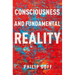 Consciousness and Fundamental Reality