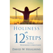Holiness in 12 Steps: Hope for Wounded Christians