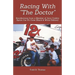 Racing With "The Doctor": Recollections from a Member of Jerry Crabb's Sprint Car Pit Crew (Black & White Edition)