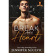 Break my Heart (Original): an Enemies-to-Lovers Coach's Daughter Sports Romance