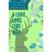 A Long Long Time Ago: The letter from Chief Seattle for kids 3 to 6