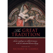 The Great Tradition: Classic Readings on What It Means to Be an Educated Human Being