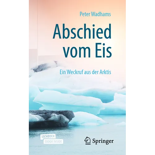Abschied Vom Eis: Ein Weckruf Aus Der Arktis