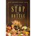 Time to Stop the Battle: Eating With Freedom