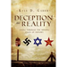 Deception and Reality: Living Through the Missing Pages of History