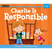 Charlie Is Responsible