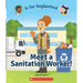 Meet a Sanitation Worker! (in Our Neighborhood): Volume 10