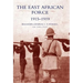 The East African Force 1915-1919