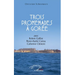 Trois promenades à Gorée: avec Robert Gaffiot, Pierre-André Cariou, Catherine Clément