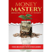 Money Mastery, Defeating the Spirit of Poverty