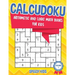 Calcudoku: Arithmetic and Logic Math Books for Kids - Volume 1