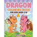 Dragon Coloring book for kids Aged 5-10