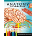 Anatomy coloring book: Muscles and Physiology Workbook Edition