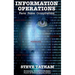 Information Operations: Facts Fakes Conspiracists