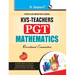 Kvs: Mathematics (PGT) Teachers Exam Guide
