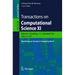 Transactions on Computational Science XI: Special Issue on Security in Computing, Part II