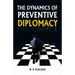 The Dynamics of Preventive Diplomacy