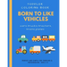 Born to like vehicles: toddler coloring book: doodling activity and coloring for toddler preschooler ages 2-4 4-8 boys and girls with many pa