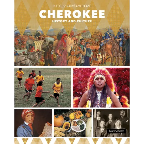Cherokee History and Culture - Library Binding