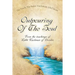 Outpouring of the Soul