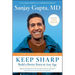 Keep Sharp: Build a Better Brain at Any Age