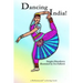 Dancing India!: Coloring Book