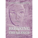 Breaking the Silence: Interior Healing