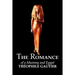 The Romance of a Mummy and Egypt by Theophile Gautier, Fiction, Classics, Fantasy, Fairy Tales, Folk Tales, Legends & Mythology
