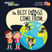 The Best Dogs Come From... (Dual Language English-Español): A Global Search to Find the Perfect Dog Breed