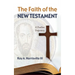 The Faith of the New Testament: A Pauline Trajectory
