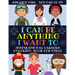 I Can Be Anything I Want To: Inspirational Careers Coloring Book For Girls (Large Size)