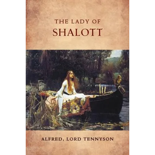 The Lady of Shalott