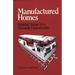 Manufactured Homes: Making Sense of a Housing Opportunity