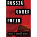 Russia Under Putin: Fragile State and Revisionist Power