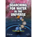 Searching for Water in the Universe