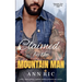 Claimed by the Mountain Man - A Short, Steamy Grumpy-Sunshine Mountain Man Romance