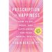 Prescription for Happiness: How to Eat, Move, and Supplement for Peak Mental Health
