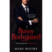 Bossy Bodyguard: Bodyguard/ Ex's Dad Age Gap Romance