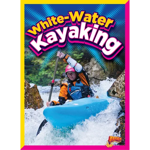 White-Water Kayaking - Hardcover