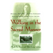 Walking in the Sacred Manner: Healers, Dreamers, and Pipe Carriers--Medicine Women of the Plains