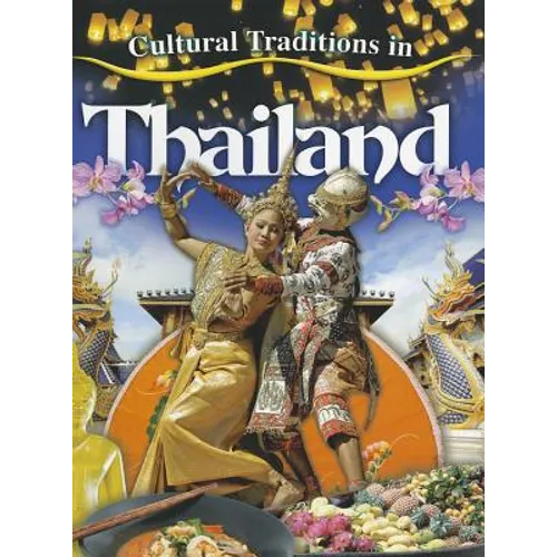 Cultural Traditions in Thailand - Paperback