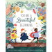 You Are a Beautiful Beginning