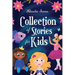 Collection of Stories for Kids