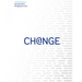 Change: 19 Key Essays on How Internet Is Changing Our Lives