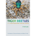 Tiger Beetles of the Southeastern United States: A Field Guide