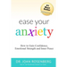 Ease Your Anxiety